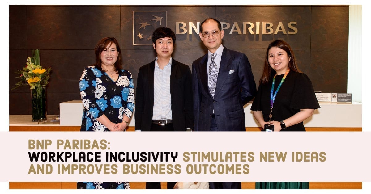 WORKPLACE INCLUSIVITY STIMULATES NEW IDEAS AND IMPROVES BUSINESS OUTCOMES
